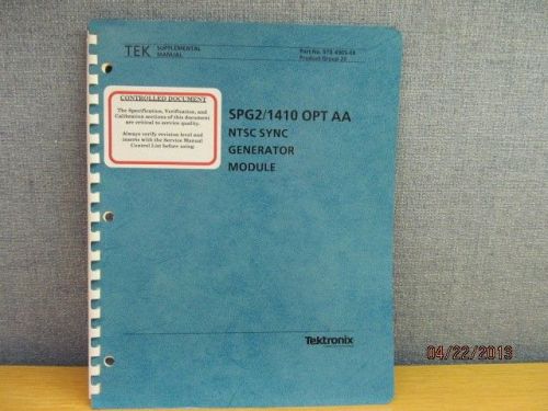 TEKTRONIX SPG2/1410 AA NTSC Sync Generator Module Supplemental Manual/schematics