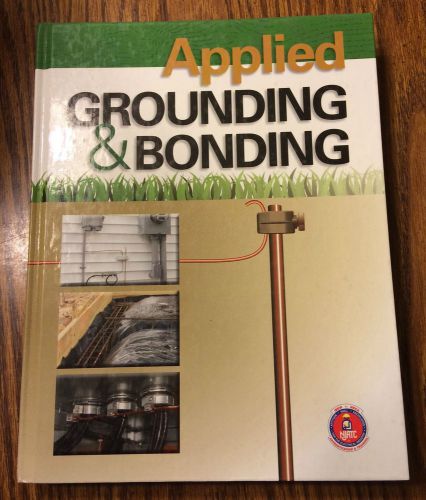 Applied Grounding and Bonding NJATC (Hard cover)