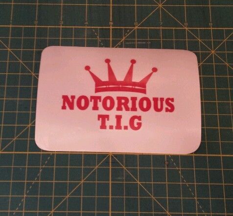 Notorious T.I.G Vinyl Decal