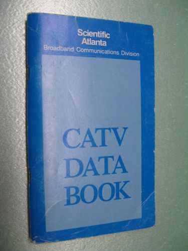 Vintage Scientific-Atlanta CATV Data Book Guide Cable TV Data &amp; Info RF