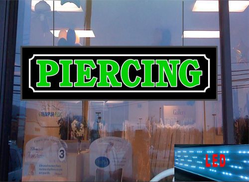 Piercing LED Light Up Sign