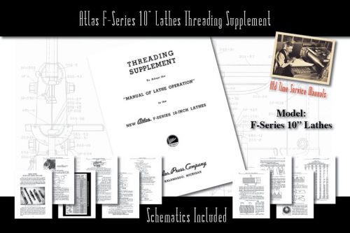 Atlas F-Series 10&#034; Lathes Threading Supplement Manual