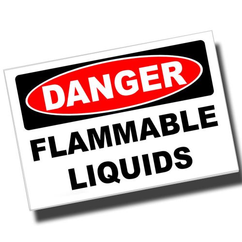 Danger Flammable Liquids 8x12 Metal Sign