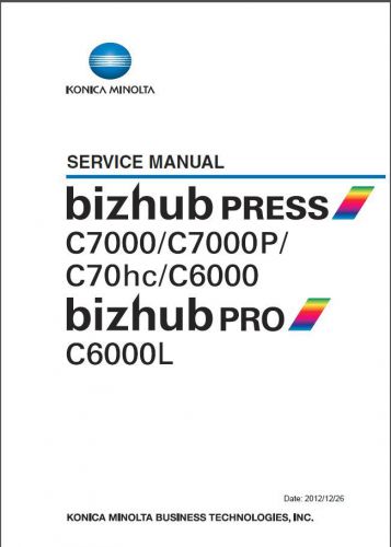 bizhub_PRESS_C7000_C7000P_C70hc_C6000_PRO Service Manual in PDF