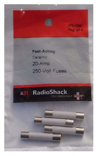 Brand New RadioShack Fast-Acting Ceramic 20-Amp 250-Volt Fuses 270-1041 (4 PACK)