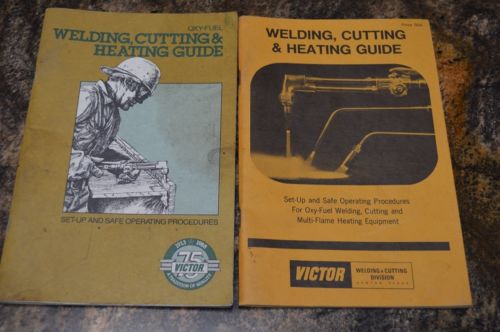 Oxy Fuel and Victor - Welding, Cutting &amp; Heating Guides