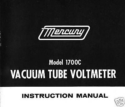 Mercury Model 1700C Vacuum Tube Voltmeter Manual