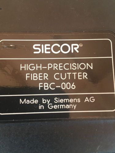 SIECOR HIGH PRECISSION FIBER CUTTER FBC 006 GERMANY