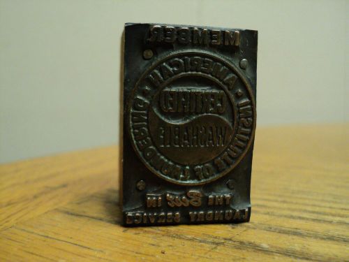 Vintage Member American Institute of Laundering  Printing Press Ink Stamp Block