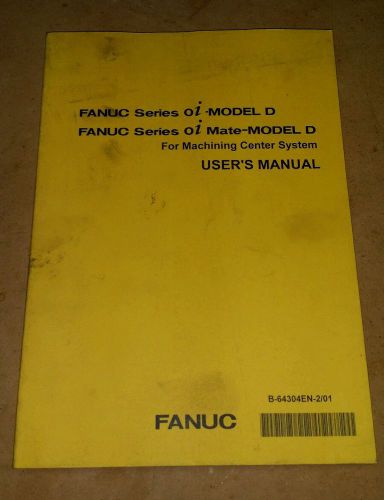 Fanuc Series oi Model D Machining Center User manual