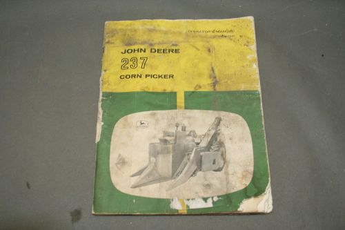 John Deere Model 237 Corn Picker Operator&#039;s  Manual