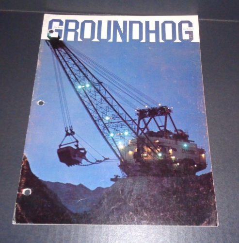 Marion Power Shovel The Groundhog Magazine Vol 70  No. 3 Sumitomo Japan