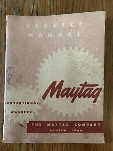 Antique Maytag Conventional Washers Service Manual (1952)