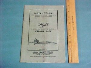 VINTAGE 1946 MALL GAS ENGINE CHAIN SAW INSTRUCTION &amp; PARTS LIST MANUAL 35 PAGES