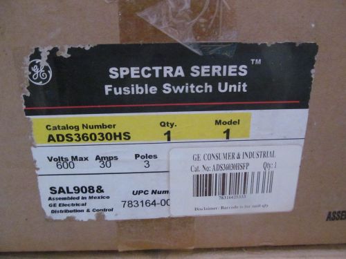 GE General Electric Spectra Series Fusible Switch ADS36030HS 30 Amkp 600 V