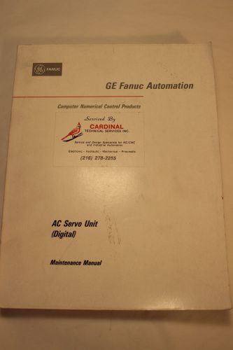 GE FANUC GFZ-65005/05 AC SERVO UNIT (DIGITAL) MAINTENANCE MANUAL