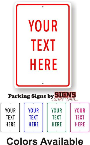Lot of 10 Custom 12&#034; x 18&#034; Parking Signs - Northwood Realty