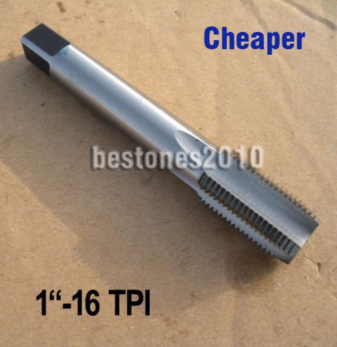 Lot 1pcs HSS Machine Plug Taps 1&#034;-16 TPI Tap Threading Tools Cheaper