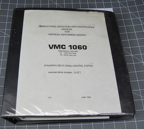 ZPS Vertical Machining Center VMC1060 Manual Set Maintenance, Service, &amp; Parts
