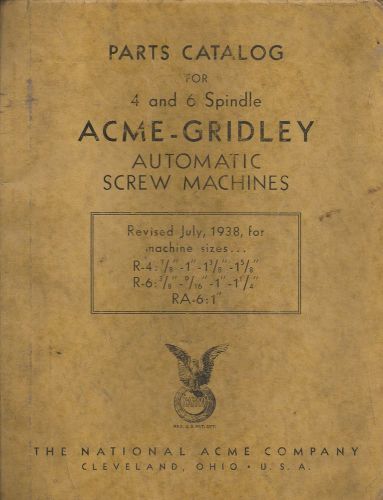 Acme-gridley automatic screw machines 4&amp;6 spindle parts catalog for sale
