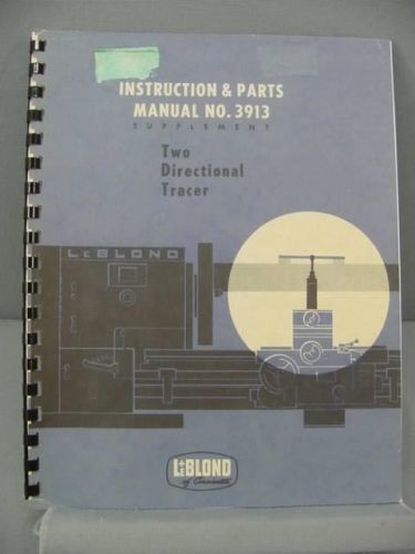 LeBlond Two-Directional Tracer Instruction &amp; Parts Manual