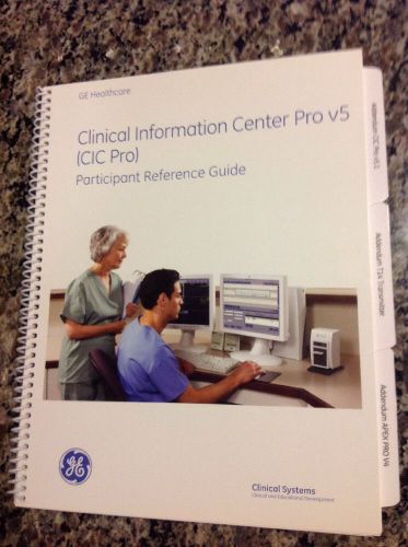 GE Healthcare CIC Clinical Info Center Reference Guide