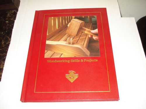 Woodworking Skills &amp; Projects - Handyman Club of America (1998, Hardcover)