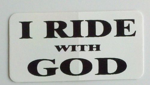 3 - I Ride With God Christian Biker Jesus Love Hard Hat Tool Box Helmet Sticker