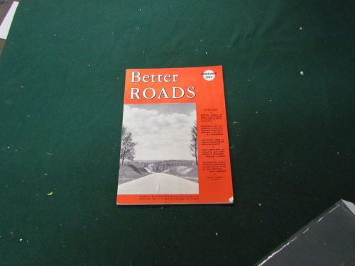 Original 1953 Better Roads magazine, road construction, IH, CAT,
