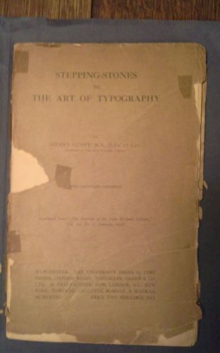 Stepping-stone to the Art of Typography 1927 pp by Henry Guppy