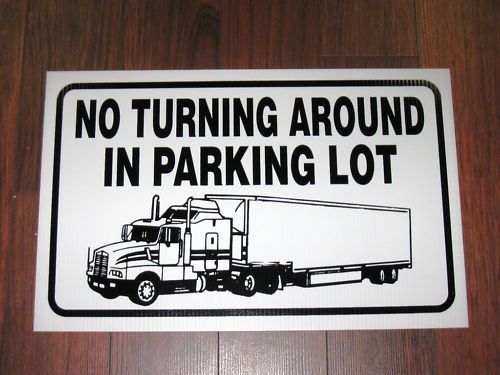 General business sign: no turning around in parking lot for sale