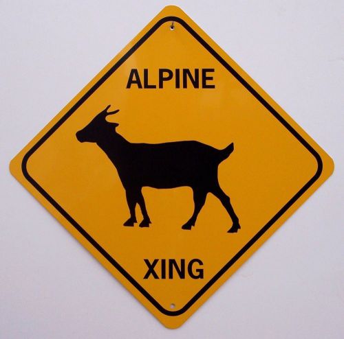 ALPINE XING  Aluminum Goat Sign  Won&#039;t rust or fade