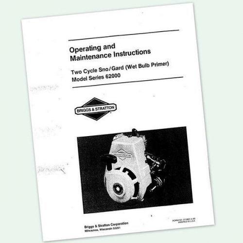 BRIGGS AND STRATTON 62000 TWO STROKE 3hp ENGINE OPERATORS MANUAL SNO GARD CYCLE
