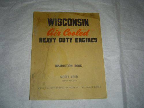 Wisconsin Model VG49 air cooled heavy duty engine instruction  manual