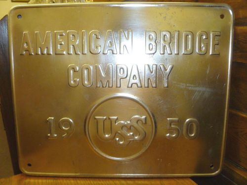 RARE AMERICAN BRIDGE COMPANY UNITED STATES STEEL VINTAGE IRONWORKER SIGN USS AB