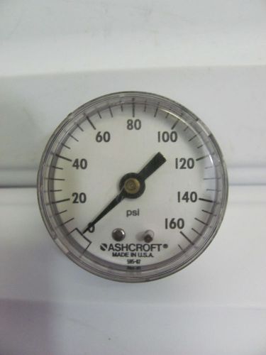 USED Ashcroft 0 - 160 psi 595-07 Gauge / Gage 2&#034; Face 1/4&#034; NPT Male Back Fitting