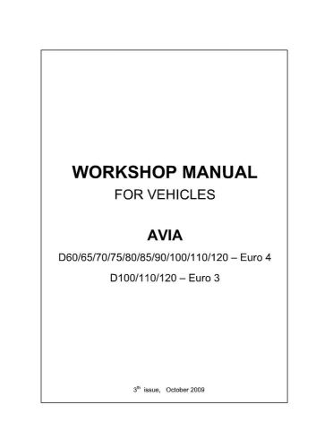 AVIA WORKSHOP MANUAL FOR VEHICLES AVIA  Euro 4 Euro 3