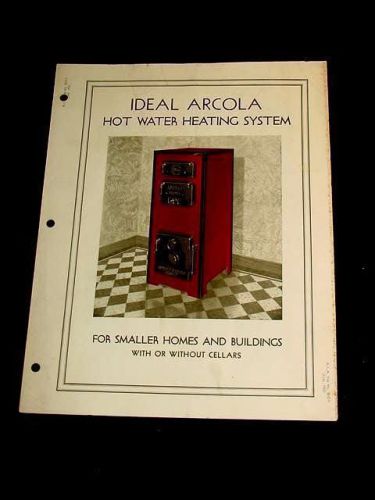 1935 VINTAGE IDEAL ARCOLA HOT WATER HEATING SYSTEM AMERICAN RADIATOR CO NEW YORK