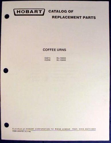 Hobart coffee urns models cu215 &amp; cu230 catalog of replacement parts for sale