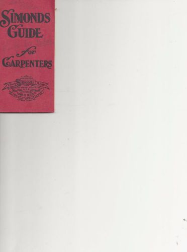 Simonds Guide for Carpenters 1926 booklet