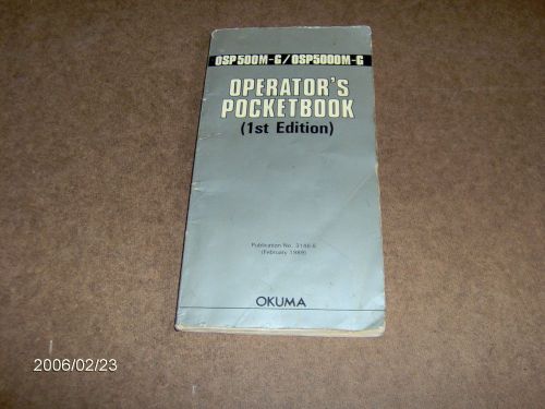 OSP500M-G/OSP5000M-G  &#034;OKUMA&#034;  OPERATOR&#039;S  POCKETBOOK, PUBLICATION  3146E