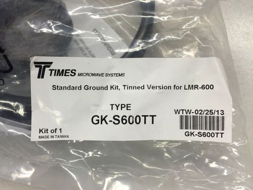 Times microwave systems  gk-s600tt ground kit for lmr-600 gk-s600t for sale