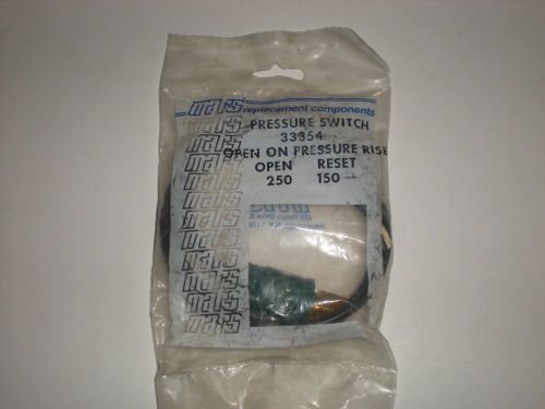 MARS REPLACEMENT COMPONENTS 33354 OPEN ON PRESSURE RISE PRESSURE SWITCH NEW