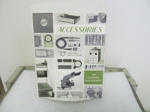 Tektronix Accessories for Oscilloscopes Catalog....1964