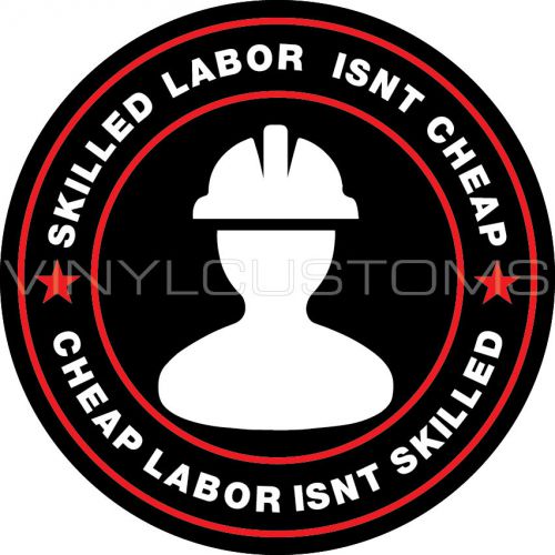 Skilled Labor Isn&#039;t Cheap Sticker FunnyToolbox Sexy Babe Hot Hard Hat Decal A1