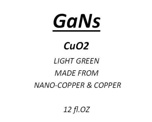 12oz. CuO2 GaNs, MaGrav, Keshe, GaNs, CO2, CH3, CuO2, Brass GaNs, Lead GaNs