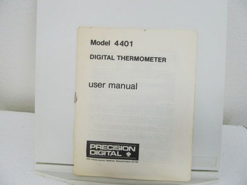Precision Digital 4401 Digital Thermometer User Manual