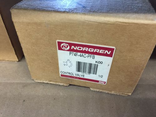 NEW NORGREN Control Valve P74F-4AC-PFB