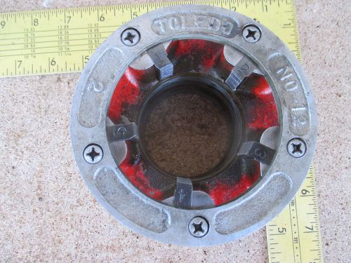 Toledo tools no. 12 2&#034; pipe threader die head for sale