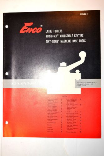 1961 enco lathe turrets micro sets adjustable centers titan bases catalog rr834 for sale